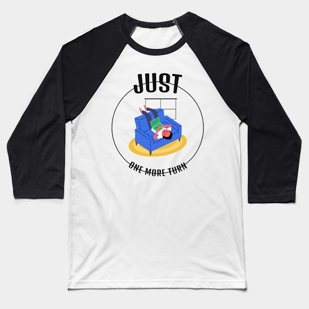 Just One More Turn Baseball T-Shirt by marko.vucilovski@gmail.com